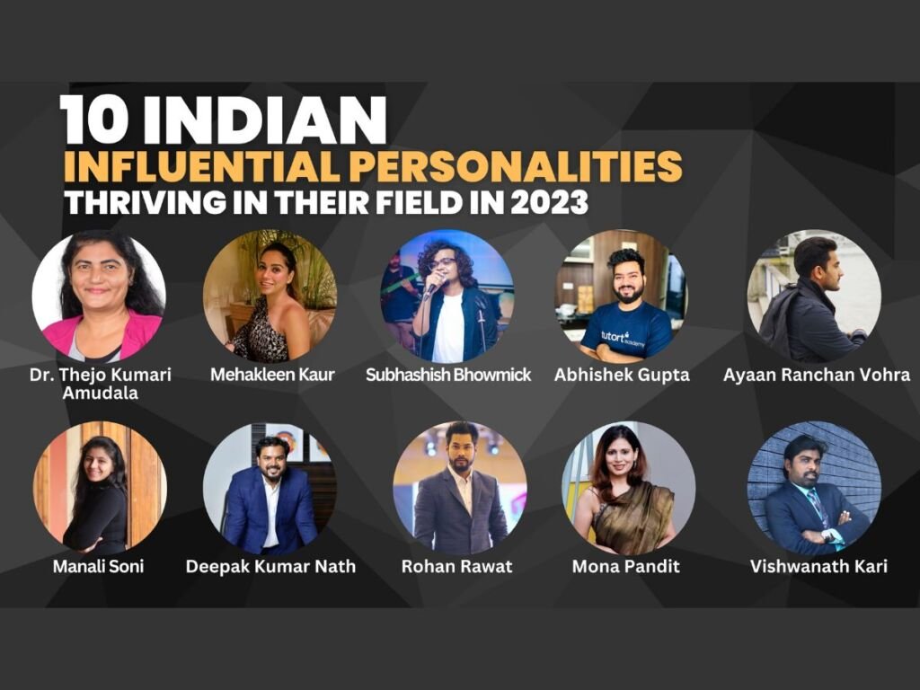 10 Indian Influential personalities thriving in their field in 2023