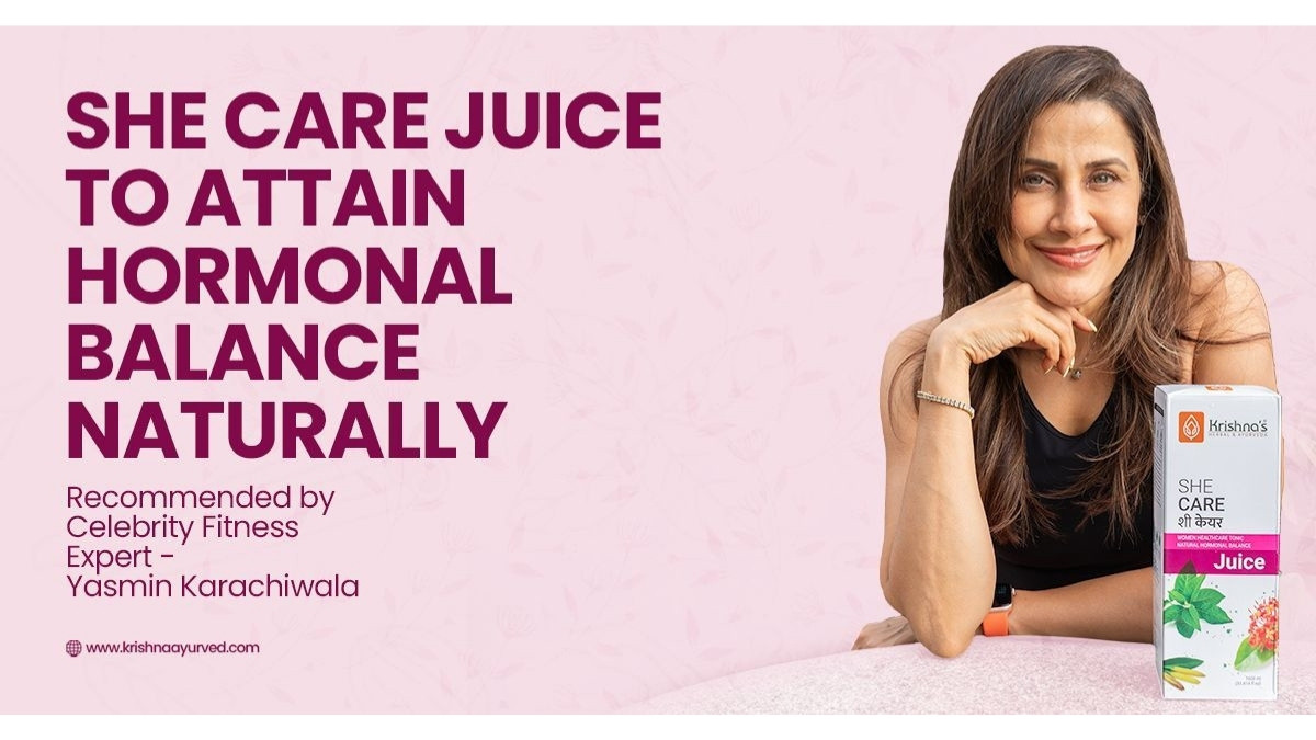 Celebrity Fitness Trainer Yasmin Karachiwala Recommends Krishna’s SHE CARE Juice for Women’s Hormonal Health